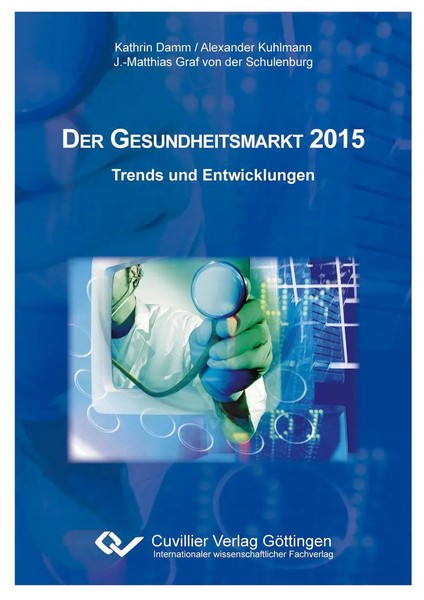Kathrin Damm | Der Gesundheitsmarkt 2015. Trends Und Entwicklungen | Taschenbuch-image