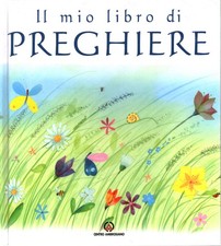 Il mio libro di preghiere - Sally Ann Wright (Centro Ambrosiano) [[2008]]