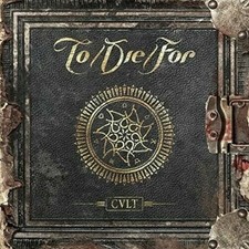 TO/DIE/FOR - Cult - CD - 170267