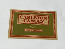1919 Carleton Canoe Catalog / Booklet w Graph...