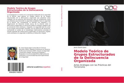 Jesús David López | Modelo Teórico de Grupos Estructurados de la Delincuencia...