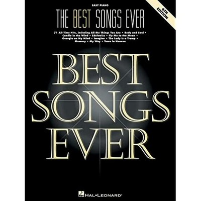 The Best Songs Ever: Easy Piano Songbook with 71 All-Time Hits | Popular Pop...