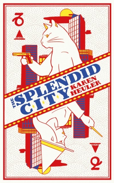 The Splendid City by Karen Heuler PAPERBACK - Image 5