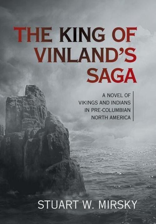 Thumbnail - Stuart W. Mirsky | The King Of Vinland's Saga | Buch | Englisch (2021)