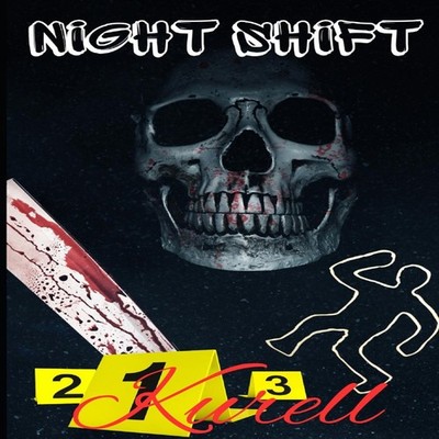 Night Shift Kurell Paperback Amazon Digital Services LLC - KDP