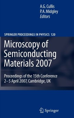 Cullis - Microscopy of Semiconducting Materials 2007   Proceedings of  - X555z