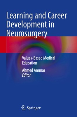 Learning and Career Development in Neurosurgery Values-Based Medical Education