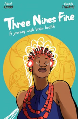 Three Nines Fine - Paperback NEW Knibb, Alanah 21/09/2024