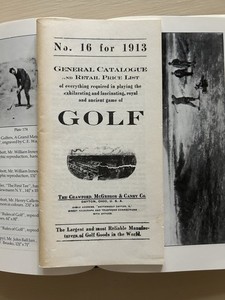 Antique 1913 MacGregor Golf Catalog No 16 Crawford Canby Reproduction.