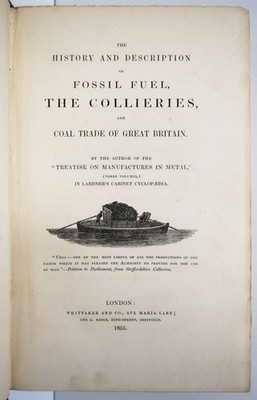 Holland, The history and description of fossil fuel, the collieries 1835 MINING