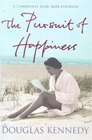 The Pursuit Of Happiness Douglas Kennedy