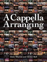 Deke Sharon (U. A.) | Cappella Arranging | Taschenbuch | Englisch (2012) | Buch