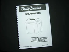 Betty Crocker BC-1699 Bread Maker Machine Instruction Manual & Recipes