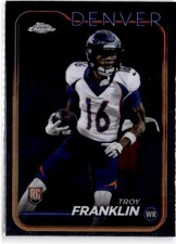 2024 Topps Chrome #215 Troy Franklin