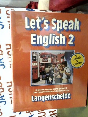 Let's speak English 2. Englisch lernen - leicht gemacht. Der neue Cassetten-Schn