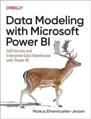 Data Modeling with Microsoft Power BI | Markus Ehrenmueller-Jensen | Taschenbuch
