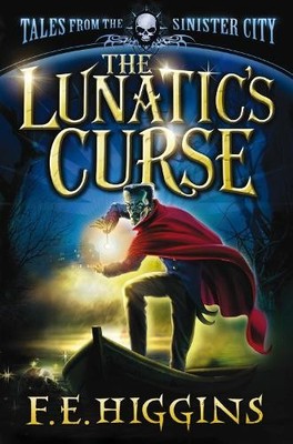 Lunatic's Curse, Higgins, F. E.