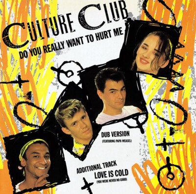 Culture Club - Do You Really Want To Hurt Me (12'', Single, CBS)