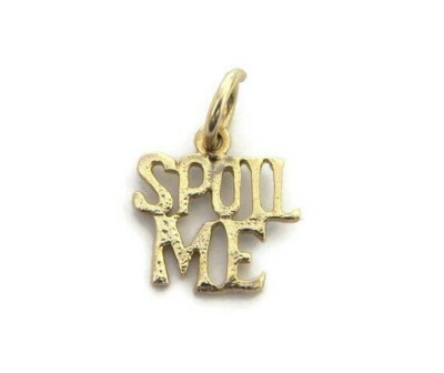 Spoil Me Anhänger Charm 14k Gelbgold!!