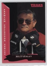1993 Traks Billy Hagan Billy Hagen #135