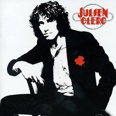 Mon Age Et A L'Heure Qu'il Est [Remaster] von Julien Clerc [CD]