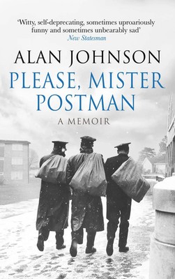 Please, Mister Postman | Alan Johnson | Englisch | Taschenbuch | 2015