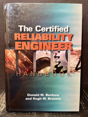 Certified Reliability Engineer Handbook by Broome, Benbow 2009 Hrdbk Like New D