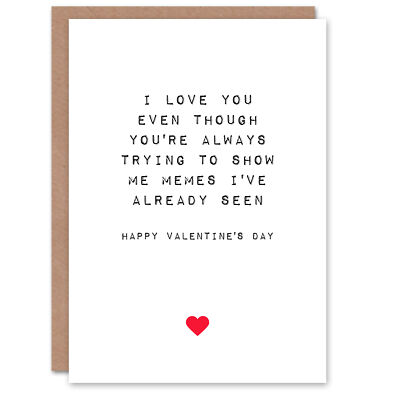 Valentinstag Grußkarte Spaß lustig Humor Memes schon für Sie oder Ihn gesehen