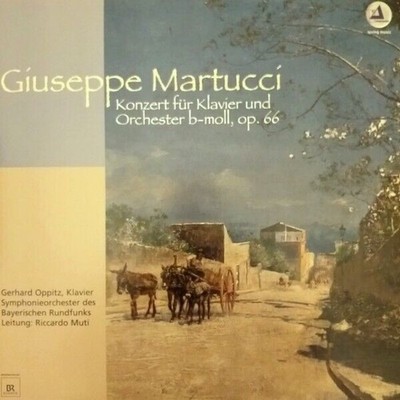 Guiseppe Martucci   -LP O V P !! - Konzert B-Moll, Op. 66 - CLEARAUDIO -