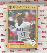 2021 TOPPS NOW TURN BACK THE CLOCK PITTSBURGH PIRATES DOCK ELLIS #73 NO-HITTER