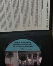 ACI SP-252: Health Monitoring Systems & Sensors for Assessing Concrete CD