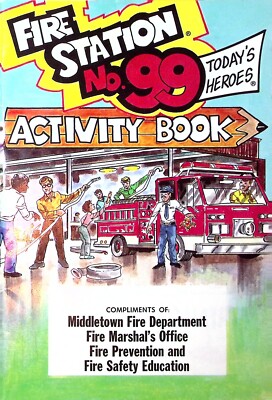 Middletown Fire Department Activity Book Fire Station No. 99