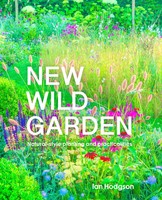 Ian Hodgson | New Wild Garden | Buch | Englisch (2021) | Gebunden