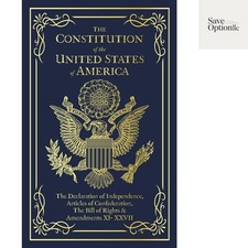 Declaration of Independence, Constitution of the United States, Bill of Rights