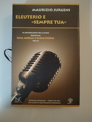 2003 Eleuterius und ''Immer dein''. Sechsundfünfzig Radiogespräche... 