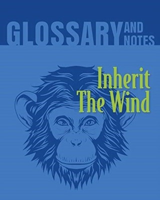 INHERIT THE WIND GLOSSARY AND NOTES: INH by BOOKS, HERON Paperback Self Help