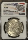 1921 Morgan $1 NGC MS63 100th Anniversary Label