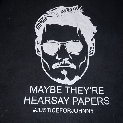 Johnny Depp Maybe They're Hearsay Papers, Unisex Funny Quote Shirt