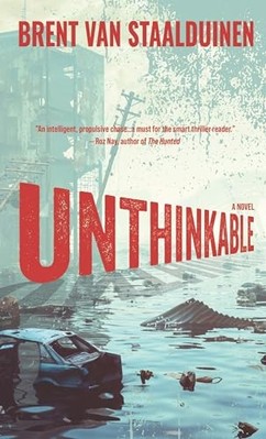 Unthinkable -  NEW Brent Van Staal 2024