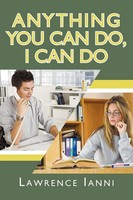 Lawrence Ianni | Anything You Can Do, I Can Do | Taschenbuch | Englisch (2011)