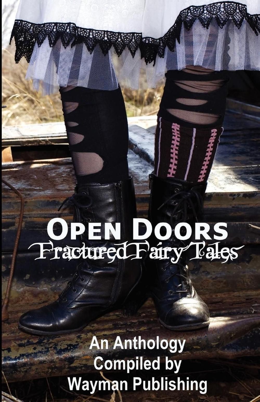 Open Doors: Fractured Fairy Tales by Wayman Publishing (English) Paperback Book