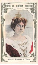 Chromos -COR11380 -Chocolat Gu&eacute;rin-Boutron -Madame Grandjean de l'Op&eacute;ra