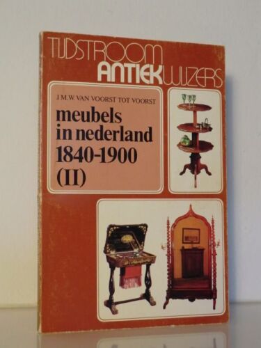 Meubels in Nederland 1840 - 1900 (II) Voorst to Voorst, J. M. W. van: - Picture 1 of 1