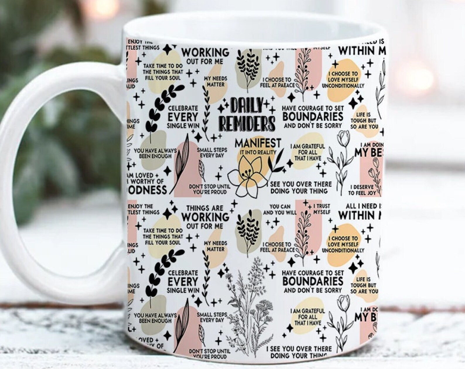 Daily Reminder Mental Health Affirmations Mug Sublimation Design