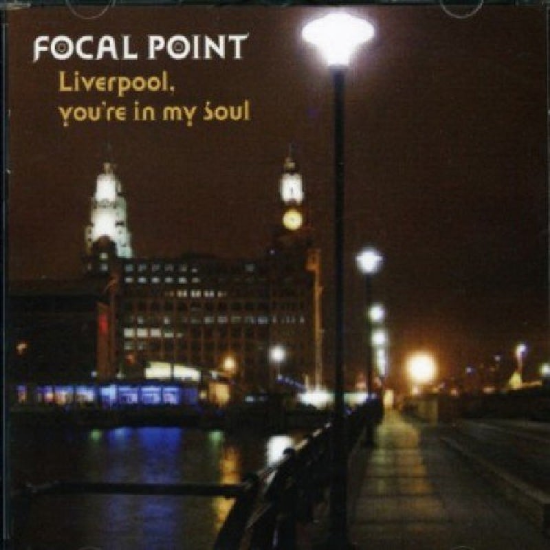 Focal Point Liverpool You're In My Soul CD KSCD958 NUOVO