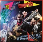 LIL ED & THE BLUES IMPERIALS What You See Is What You Get Autographed CD Cover  — photo 1
