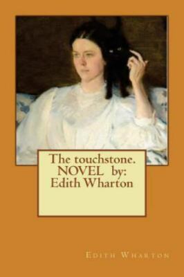 Touchstone, Paperback by Wharton, Edith, Brand New, Free shipping in the US