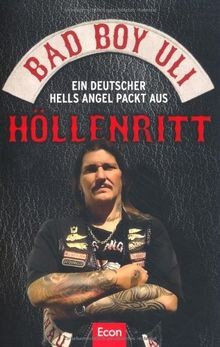 Höllenritt: Ein deutscher Hells Angel packt aus von Bad ... | Buch | Zustand gut