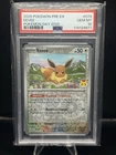 2025 POKEMON PRE EN-PRISMATIC EVOLUTIONS POKEMON DAY 2025 #074 EEVEE PSA 10