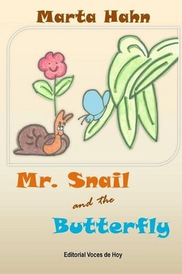 Mr. Snail and the Butterfly by Marta Hahn (English) Paperback Book
